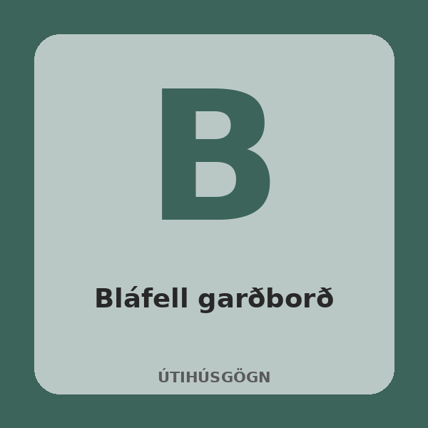 [BH-UTI-039-01] Bláfell garðborð