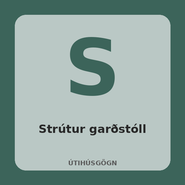 [BH-UTI-040-01] Strútur garðstóll